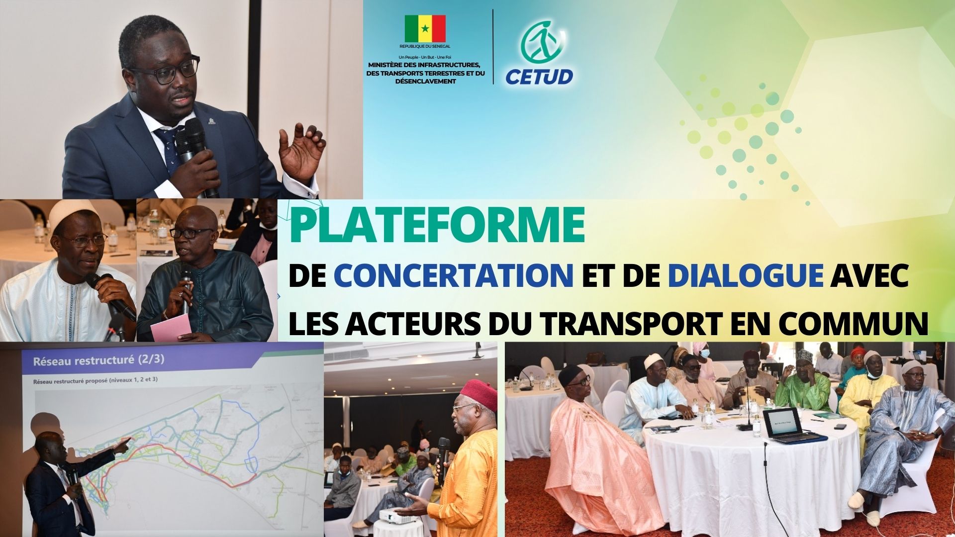  lancement de la Plateforme de concertation avec les opérateurs locaux de transport public dans le cadre du projet de restructuration globale du réseau de transport en commun.