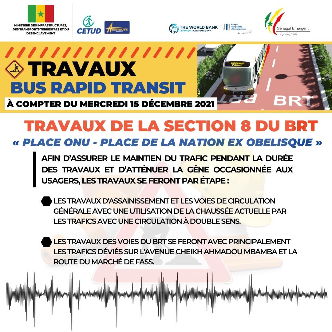 COMMUNIQUÉ BRT : Travaux de la section 8 du BRT « PLACE ONU - PLACE DE LA NATION ex OBELISQUE »  15/12 2021