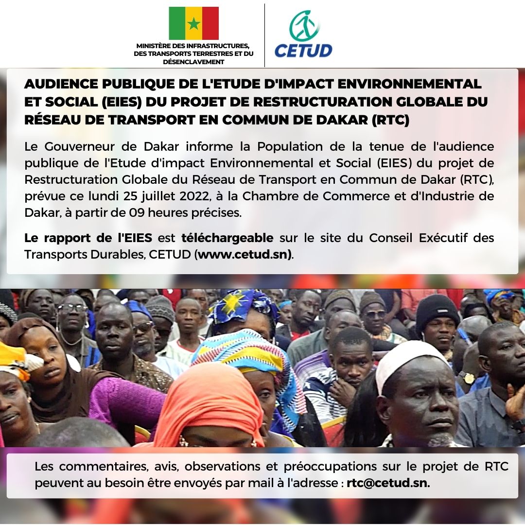 Audience publique de l'Etude d'Impact Environnemental et Social (EIES) du Projet de Restructuration globale du Réseau de Transport en Commun de Dakar (RTC)