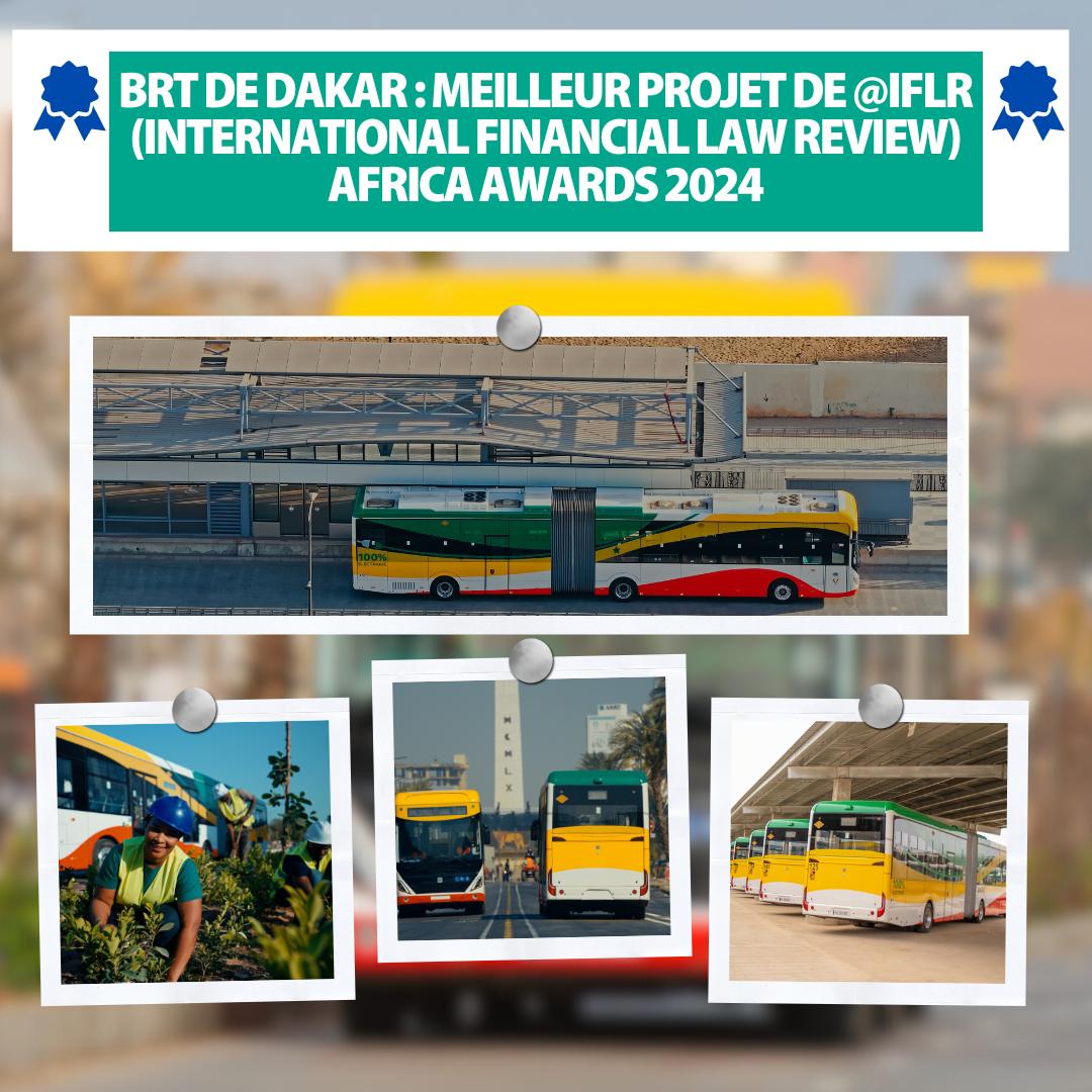 BRT de Dakar : meilleur projet de @IFLR (International Financial Law Review) Africa Awards 2024